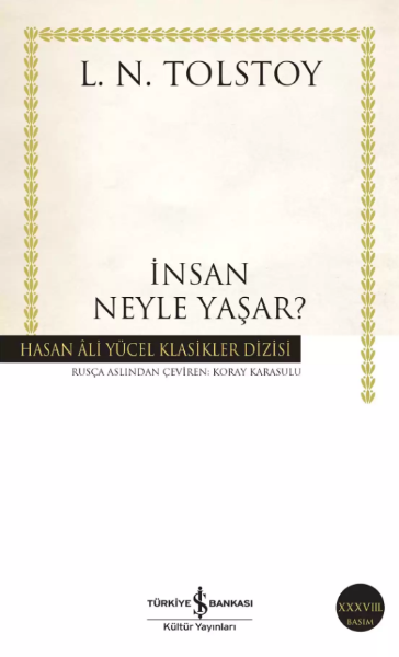 İnsan Neyle Yaşar