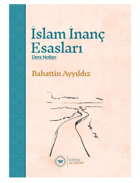 İslam İnanç Esasları