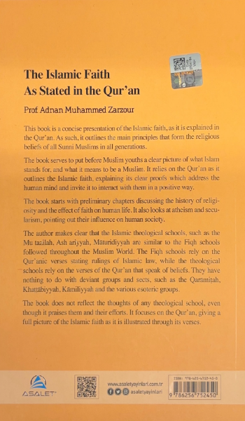 The Islamic Faith As Stated in the Qur’an