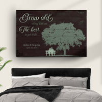 Grow Old Along With Me, The Best Is Yet To Be Sign
