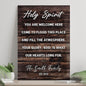 Holy Spirit You Are Welcome Here Sign