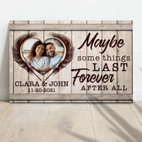 Maybe Some Things Last Forever After All Sign II
