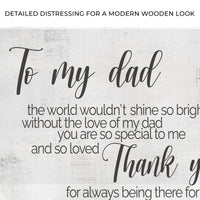 To My Dad Thank You Happy Father's Day Sign