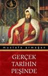 Gerçek Tarihin Peşinde