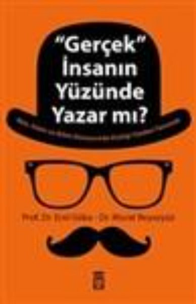 Gerçek İnsanların Yüzünde Yazar mı?