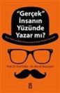 Gerçek İnsanların Yüzünde Yazar mı?
