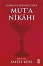Kur'an ve Sunnet'e Gore MUTA NiKAHI