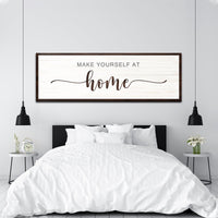 Make Yourself At Home Sign III