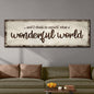 What A Wonderful World Sign III