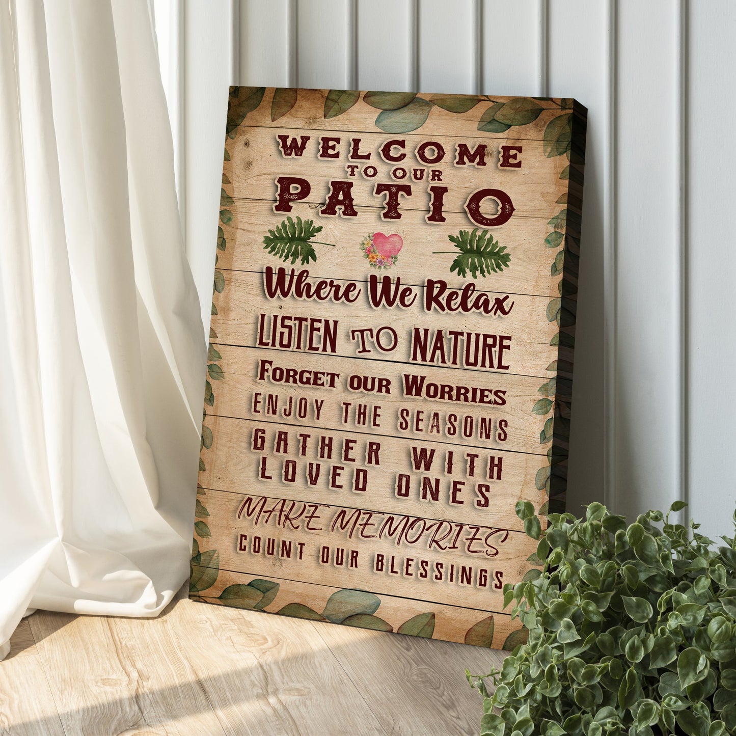 Welcome To Our Patio Where We Relax Sign