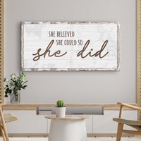 She Believed She Could So She Did Sign