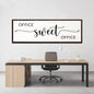 Office Sweet Office Sign
