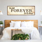 You Will Forever Be My Always Sign II