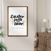 Easter Faith , Easter Love Sign