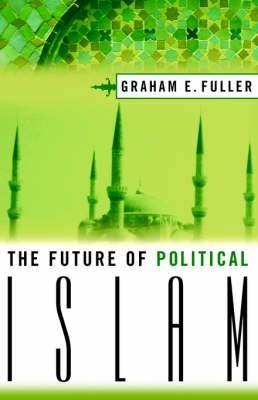 Future of Political Islam, the