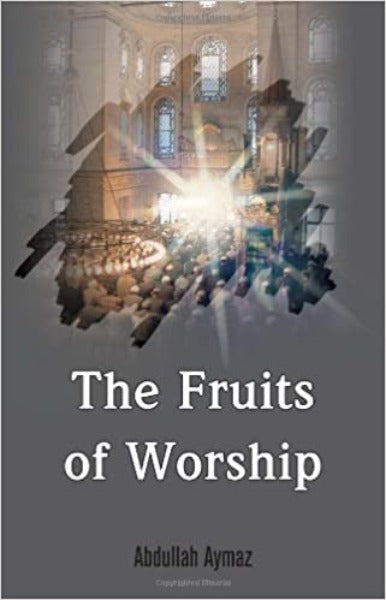 Fruits of Worship, the