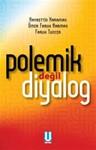 Polemik Degil Diyalog