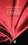 Turkiyede Kadin-Erkek Esitligi ve Basortusu Yasagi