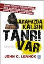 Aramızda Kalsın Tanrı Var
