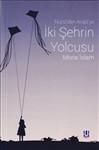 İki Şehrin Yolcusu