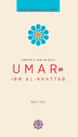 Umar ibn Al-Khattab (Leading Companions of the Prophet)