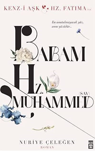 Babam Hz. Muhammed (asm)
