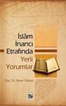 İslam inancı Etrafında Yerli Yorumlar