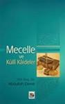 MECELLE VE KULLi KAiDELER