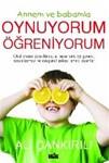Oynuyorum Ogreniyorum (Annem ve Babamla)