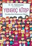YENGEÇ KiTAP - Çocuklar? Kotü Yeti?tirmenin Yollar?