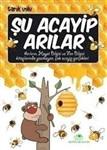 SU ACAYiP ARILAR