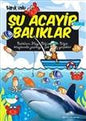 SU ACAYiP BALIKLAR