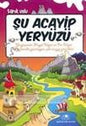 Şu Acayip Yeryüzü