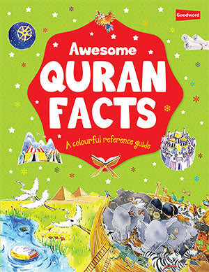 Awesome Quran Facts:A Colourful Reference Guide [Paperback]