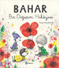 Bahar - Bir Degisim Hikayesi
