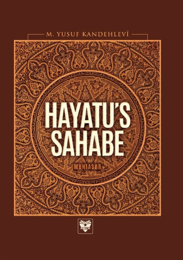 Hayatu's Sahabe - Muhtasar