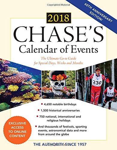 Chase's Calendar of Events 2018: The Ultimate Go-To Guide for Special Days, Weeks and Months