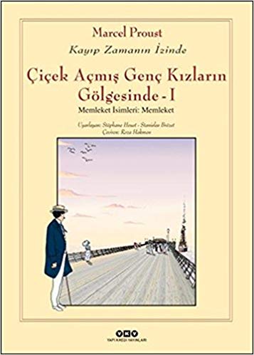 Çiçek Açmış Genç Kızların Golgesinde -1 (Çizgi Roman)