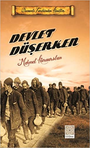 Devlet Düşerken(Çanta Boy)