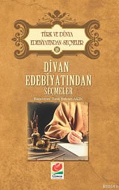 Divan Edebiyatindan Secmeler