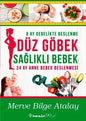 Düz Gobek Sağlıklı Bebek