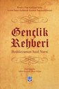 Gençlik Rehberi (Sadeleştirilmiş)