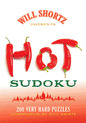 Will Shortz Presents Hot Sudoku: 200 Very Hard Puzzles ( Will Shortz Presents... )