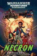 Warped Galaxies: Attack of the Necron ( Warhammer #1 )