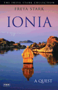 Ionia: A Quest ( Freya Stark Collection )