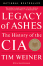 Legacy of Ashes: The History of the CIA