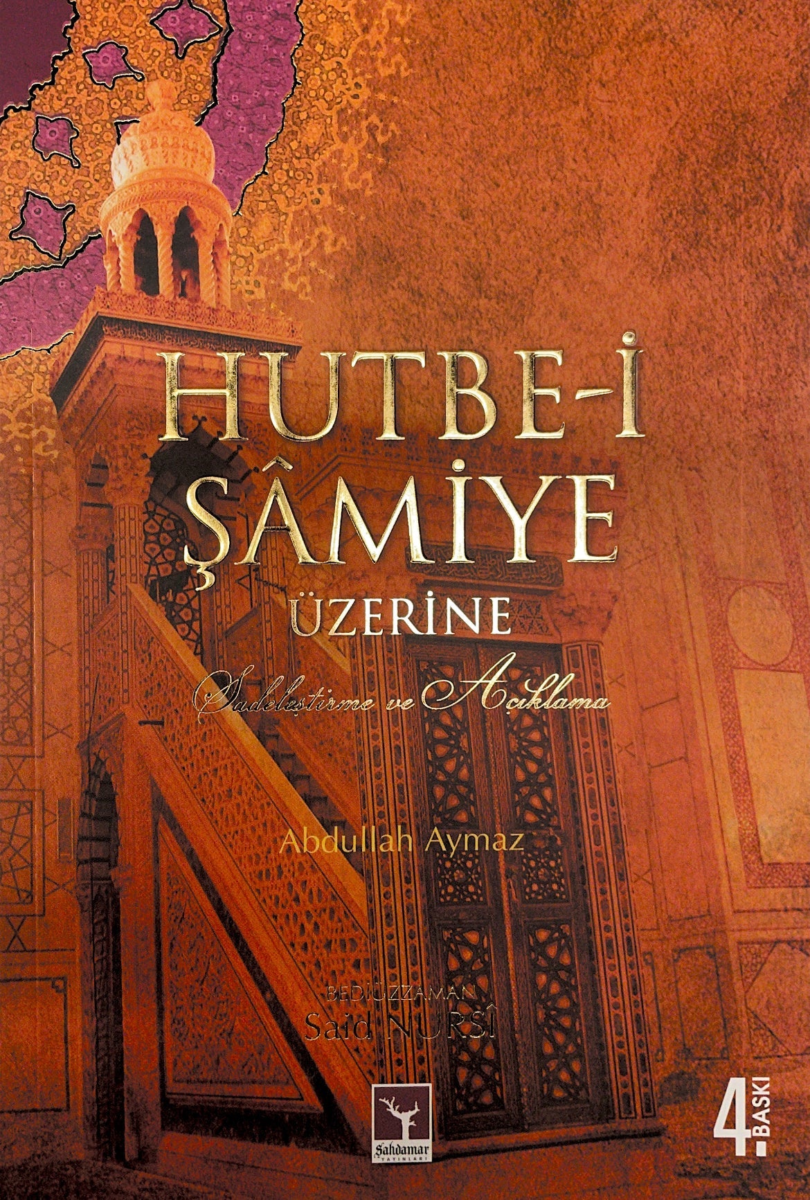Hutbe-i Şamiye Uzerine