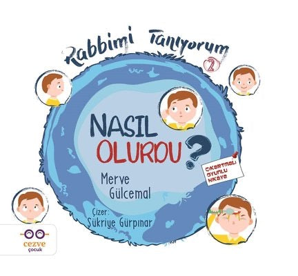 Nasil Olurdu? Rabbimi Tanıyorum - 2
