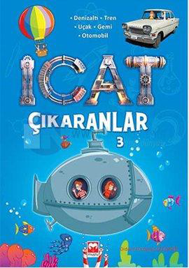 İcat Çıkaranlar 3