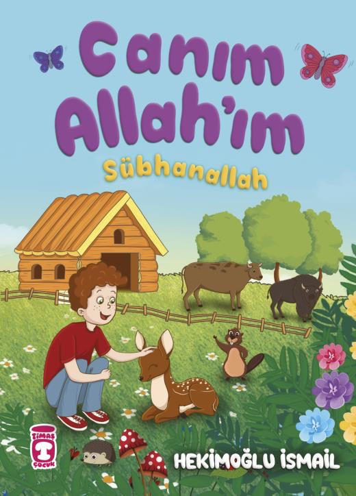 Canım Allah’ım Sübhanallah